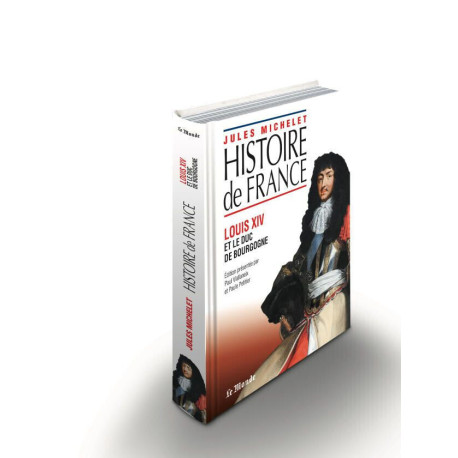 Livre Histoire de France - Louis XIV et le duc de Bourgogne Livre Histoire de France - Louis XIV et le duc de Bourgogne
