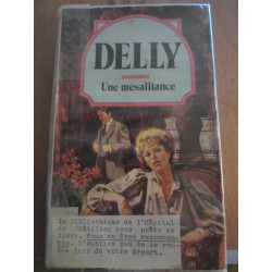 delly une mésalliance