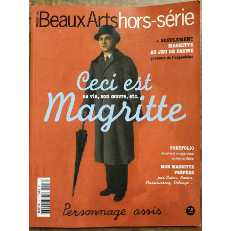 Beaux Arts hors-série N3 Ceci est Magritte