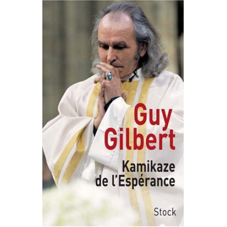 Kamikaze de l'espérance Kamikaze de l'espérance