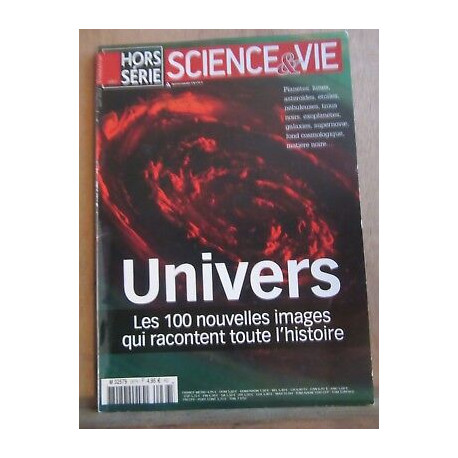 Science vie Hors-Série trimestriel N267 Univers les 100 nouvelles... Science vie Hors-Série trimestriel N267 Univers les 100 nouvelles...