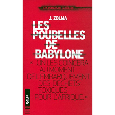 Les poubelles de Babylone Les poubelles de Babylone