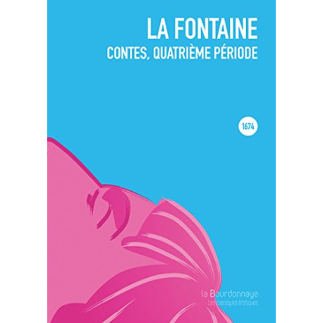 Contes quatrième période : Paru pour la première fois en 1674 Contes quatrième période : Paru pour la première fois en 1674