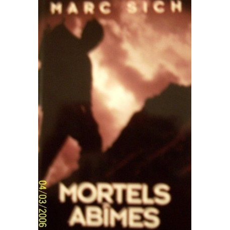 Mortels abîmes