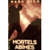Mortels abîmes