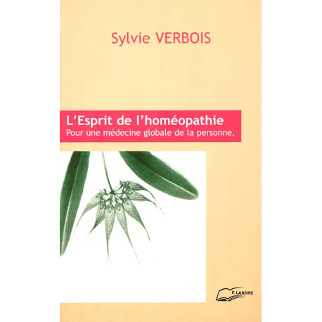 L'Esprit de l'homéopathie L'Esprit de l'homéopathie