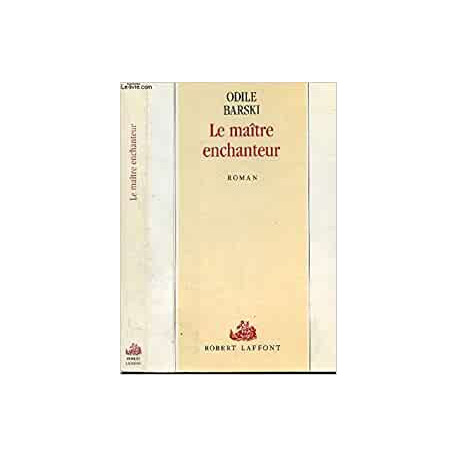 Le Maître enchanteur Le Maître enchanteur