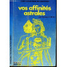 Vos affinités astrales