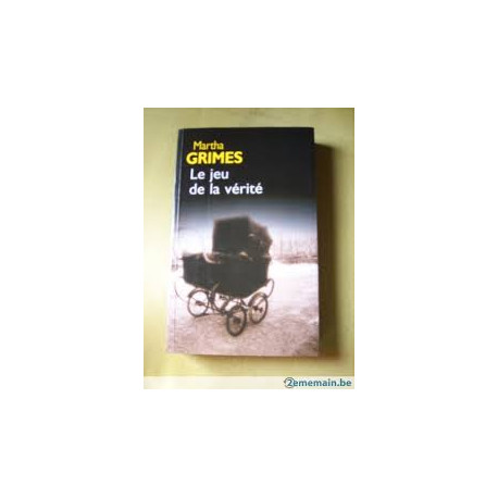 Le jeu de la vérité Le jeu de la vérité