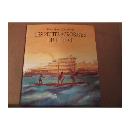 Les petits acrobates du fleuve Les petits acrobates du fleuve