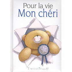 Pour la vie Mon chéri