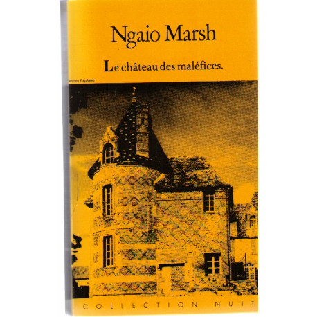 Le Château des maléfices (Collection Nuit) Le Château des maléfices (Collection Nuit)
