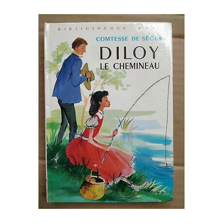 Diloy le Chemineau Bibliothèque rose