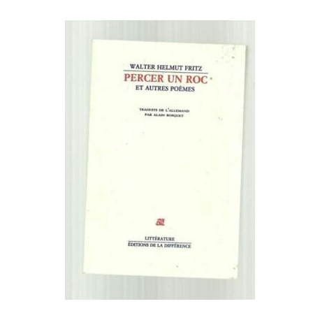 Walter Helmut FRITZ Percer un roc et autres poèmes