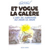 Et vogue la galère
