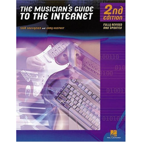 The Musicians Guide to the Internet The Musicians Guide to the Internet