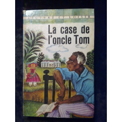 Harriett Beecher stowe La case de l'oncle tom Lecture et Loisir n229
