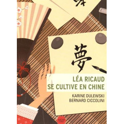 Léa Ricaud se cultive en Chine