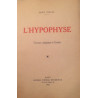 L'HYPOPHYSE - TRAVAUX ORIGINAUX ET ETUDES