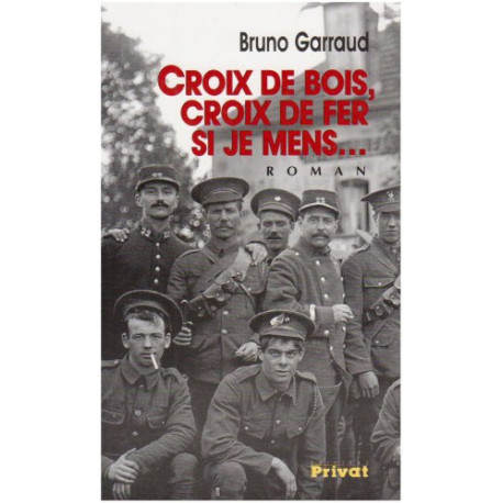 Croix de bois croix de fer si je mens Croix de bois croix de fer si je mens