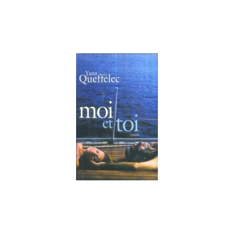 Moi et toi Moi et toi