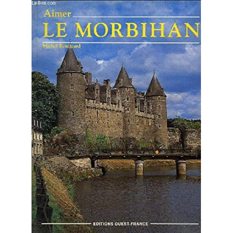 Aimer le Morbihan Aimer le Morbihan