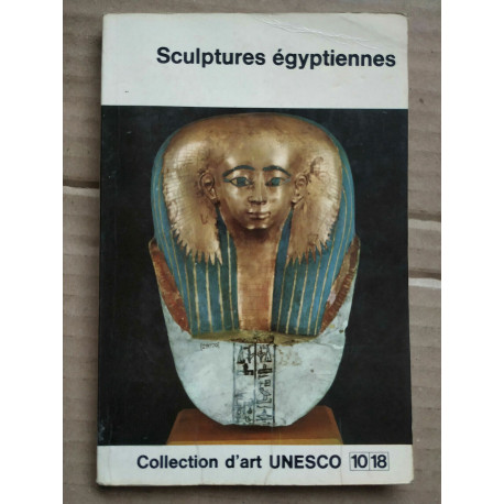 Collection d'art UNESCO - Sculptures égyptiennes
