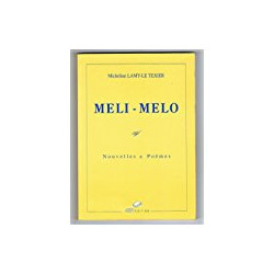 Méli-mélo : Nouvelles et poèmes