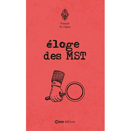 Éloge des MST Éloge des MST