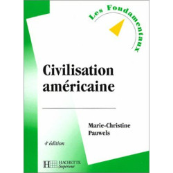 La Civilisation américaine édition 2003