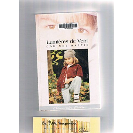 Lumières de vent (Collection Bleu cerise) Lumières de vent (Collection Bleu cerise)