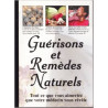 Guérisons Et Remèdes Naturels : Tout ce que vous aimeriez que...