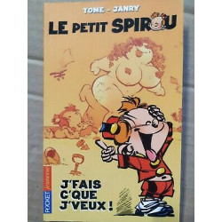 Tome et Janry Le petit Spirou Tome 1 J'fais c'que j'veux pocket