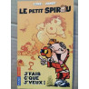 Tome et Janry Le petit Spirou Tome 1 J'fais c'que j'veux pocket