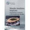 Mondes insulaires géopolitique économie et développement durable