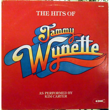 The Hits Of Tammy Wynette As Performed By Kim Carter