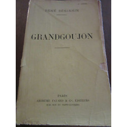 René benjamin grandgoujon Arthème Fayard