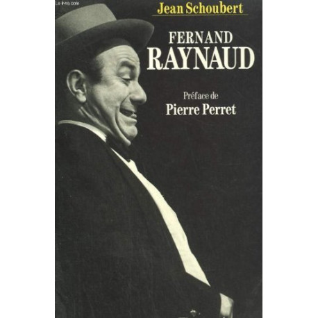 Fernand Raynaud Fernand Raynaud