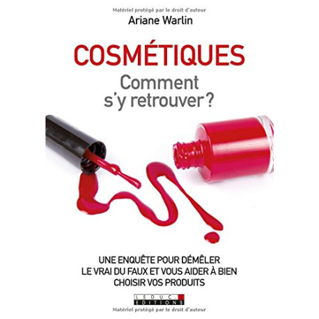 Cosmétiques comment s'y retrouver Cosmétiques comment s'y retrouver