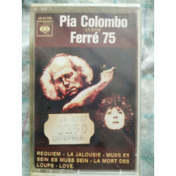 Pia Colombo Ferré 75 Cassette Audio-K7 NEUVE SOUS BLISTER