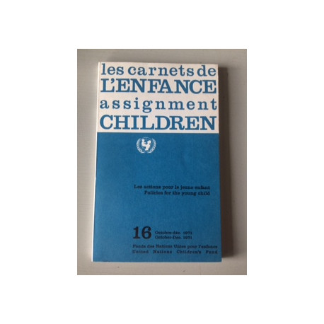 Les actions pour le jeune enfant - policies for the young child - 16 Les actions pour le jeune enfant - policies for the young child - 16