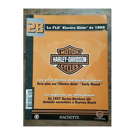 Le FLH electra glide de 1968 harley davidson Motorcycle Nº28... Le FLH electra glide de 1968 harley davidson Motorcycle Nº28...