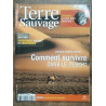 Terre Sauvage n180 Février 2003 Comment survivre dans le désert