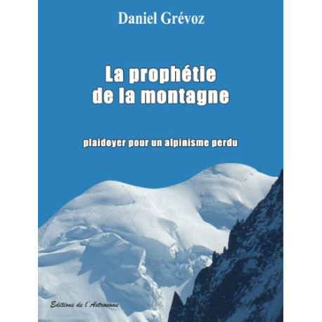 La prophétie de la montagne La prophétie de la montagne