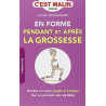 EN FORME PENDANT ET APRES LA GROSSESSE