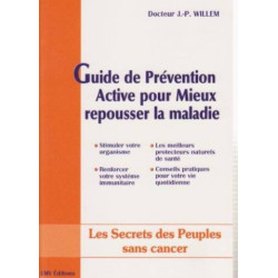 Guide de prévention active pour mieux repousser la maladie
