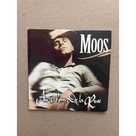 Moos: Au nom de la rose/ CD