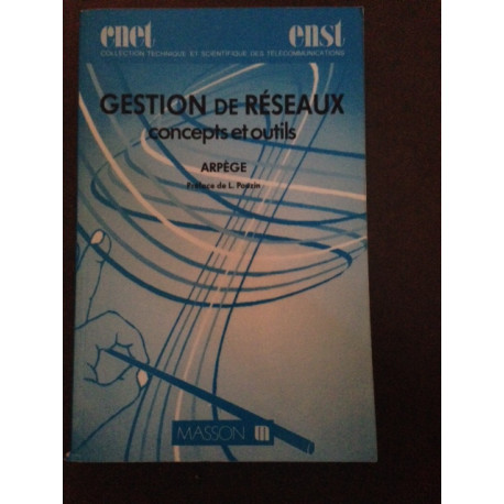 Gestion de réseaux Gestion de réseaux