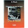 François Mitterrand : 14 ans de pouvoir