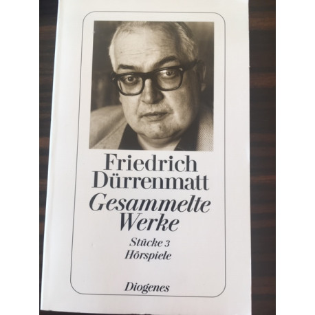 GESAMMELTE WERKE Stucke 3 Horspiele GESAMMELTE WERKE Stucke 3 Horspiele
